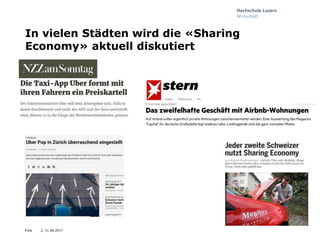 Folie
In vielen Städten wird die «Sharing
Economy» aktuell diskutiert
2, 31.08.2017
 
