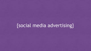 {social media advertising}
 
