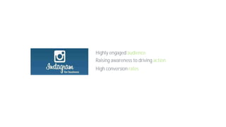 Highly engaged audience
Raising awareness to driving action
High conversion rates
 
