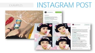EXAMPLES INSTAGRAM POST
 