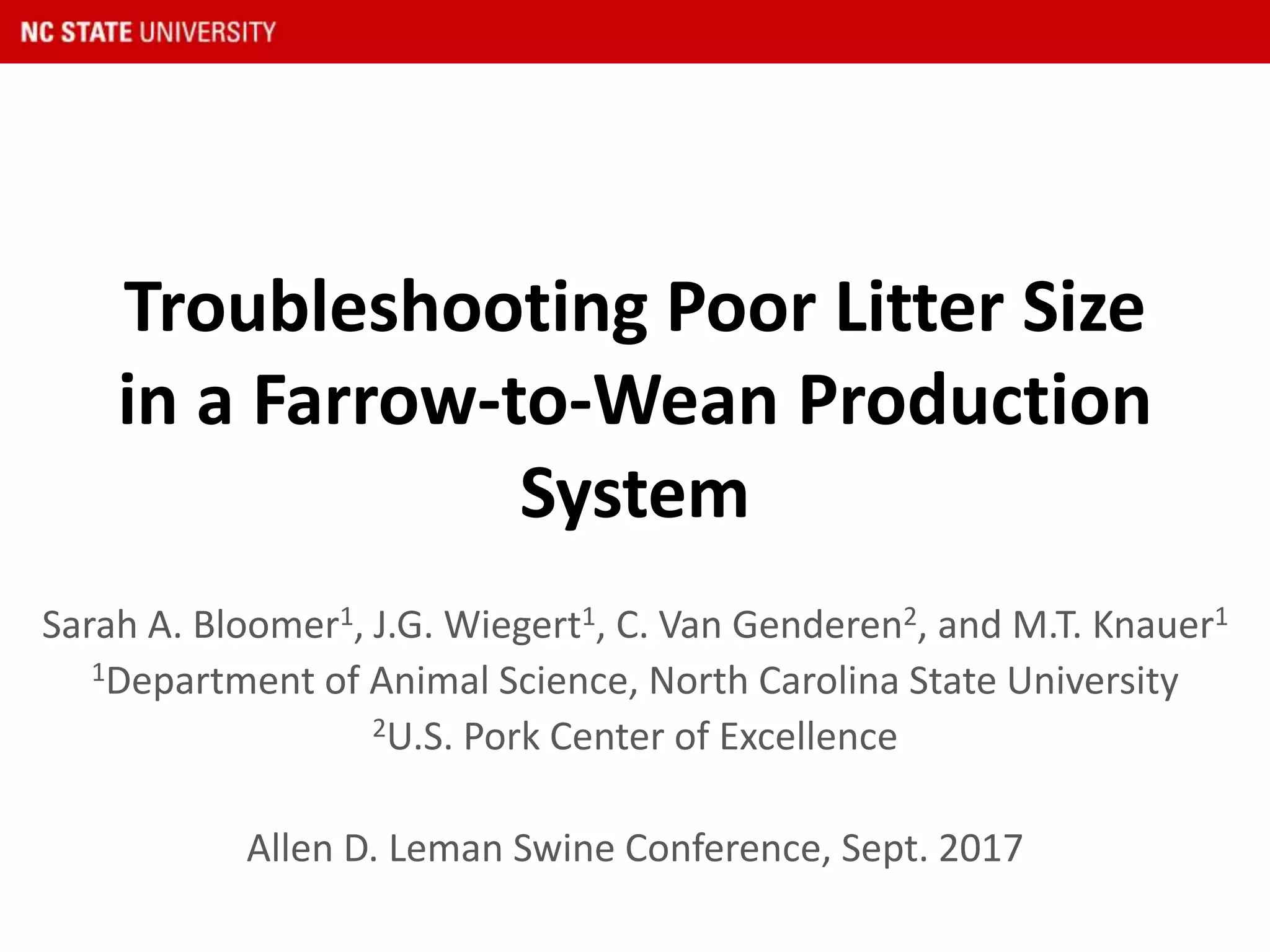 Sara Bloomer Troubleshooting Poor Litter Size in a FarrowtoWean