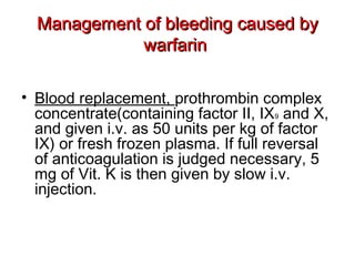 17094800-Anticjoagulant-Presentation.ppt