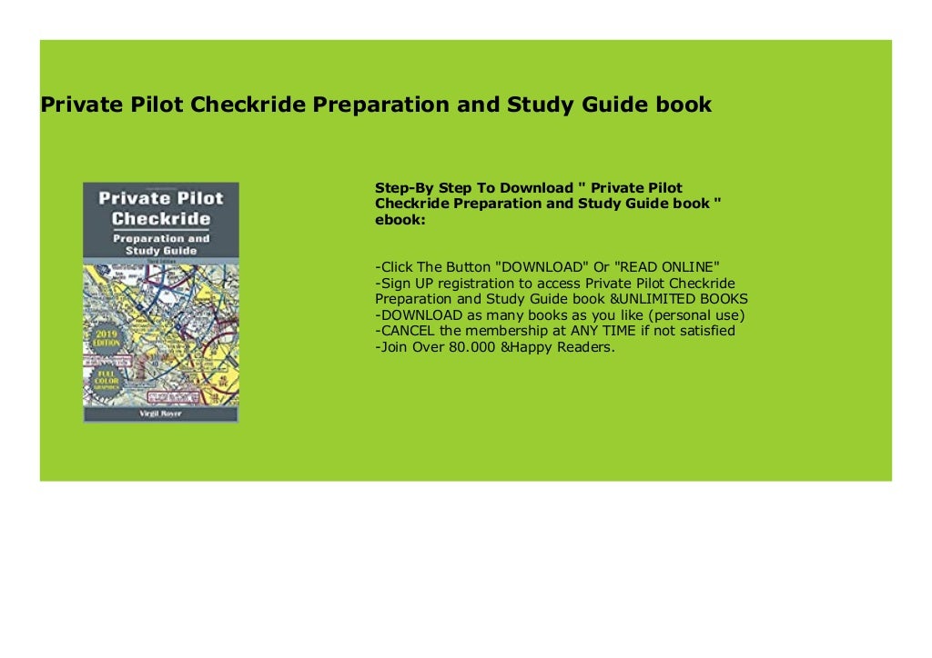 Private Pilot Checkride Preparation And Study Guide Book 779 Private Pilot Checkride Preparation And Study Guide Book 779