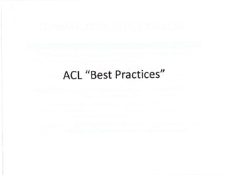 ACL "Best Practices"
 