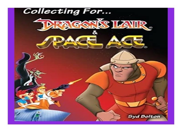 Collecting For Dragon039s Lair And Space Ace Book 813