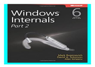 Windows Internals, Part 2, 6Th Edition – BUVCJ