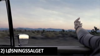 2) LØSNINGSSALGET
 