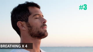 BREATHING X 4
#3
 