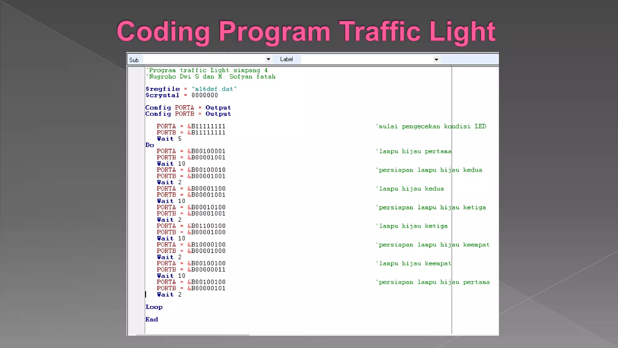 Flowchart dan Coding Program Traffic Light dengan At-Mega 16 | PPTX