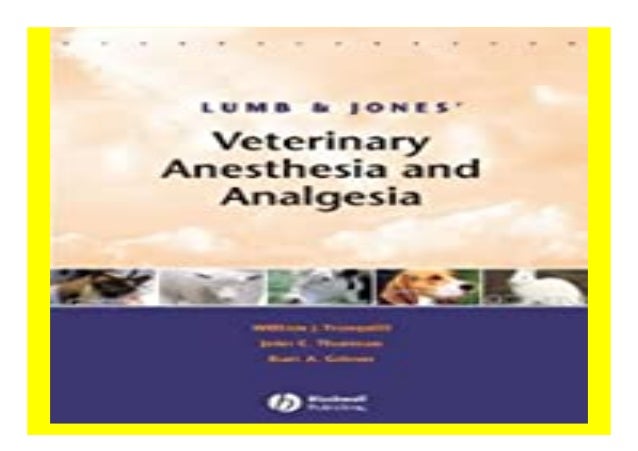 Lumb and Jones 39 Veterinary Anesthesia and Analgesia book 594