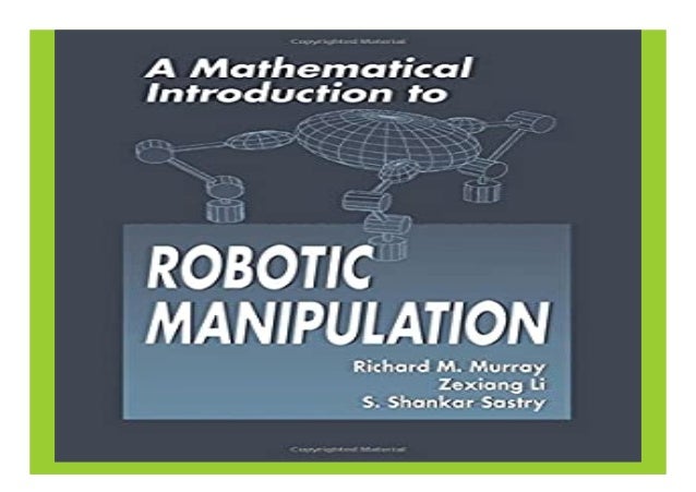 mathematical introduction to robotic manipulation