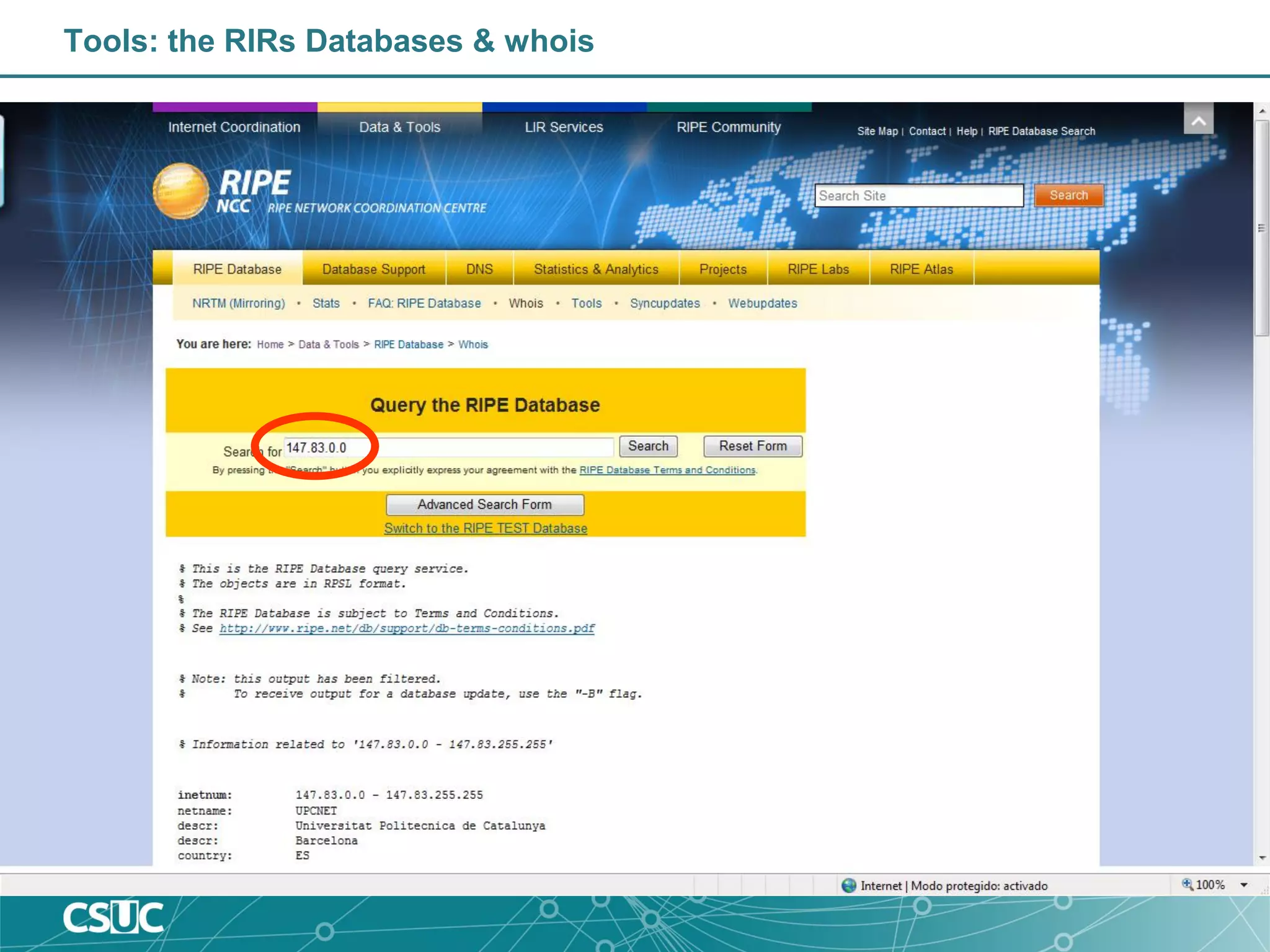Tools: the RIRs Databases & whois
 
