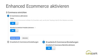 Enhanced Ecommerce aktivieren
 