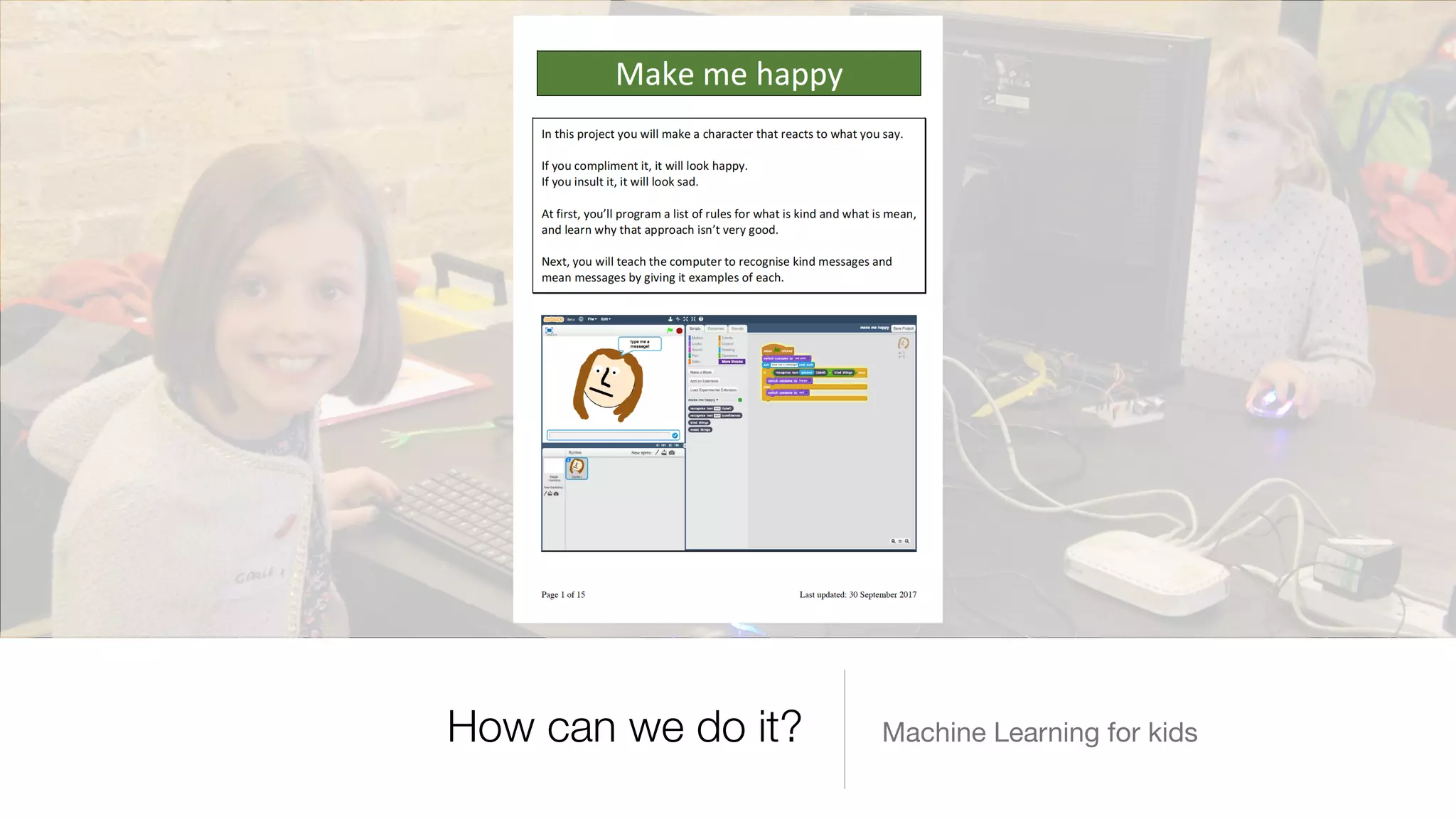 Machine Learning for kidsHow can we do it?
 