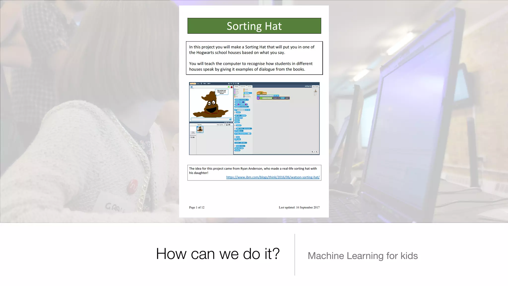 Machine Learning for kidsHow can we do it? Machine Learning for kidsHow can we do it?
 