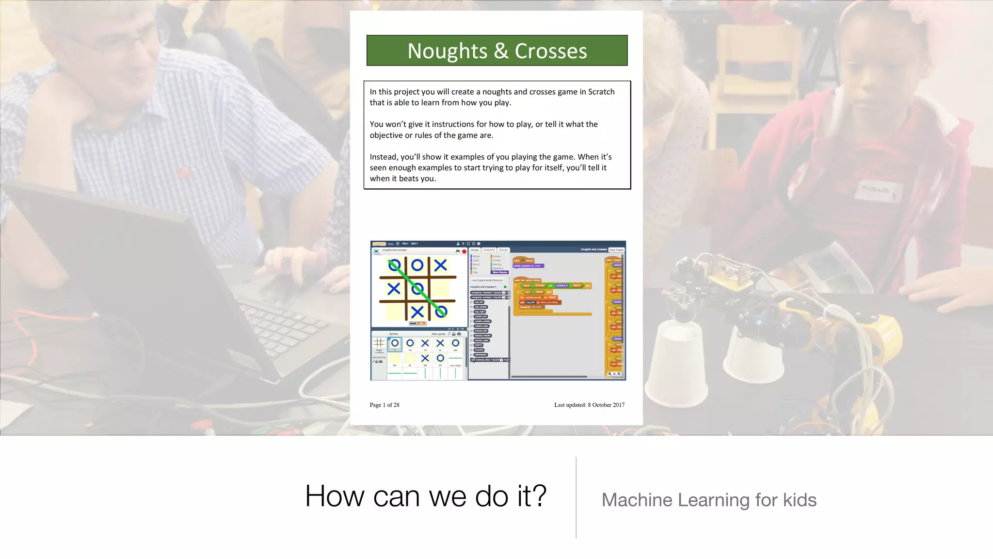 Machine Learning for kidsHow can we do it?
 