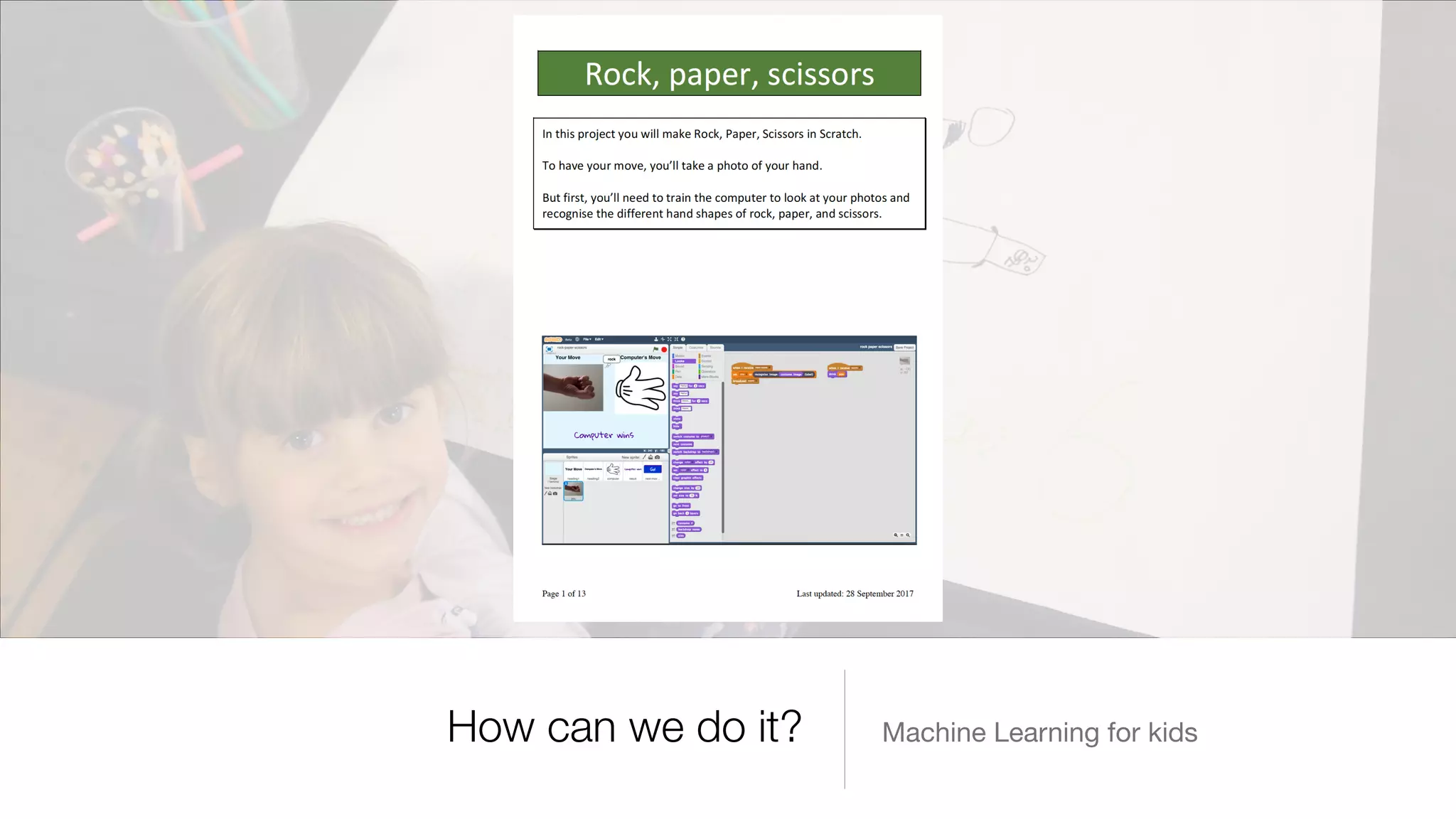 Machine Learning for kidsHow can we do it?
 