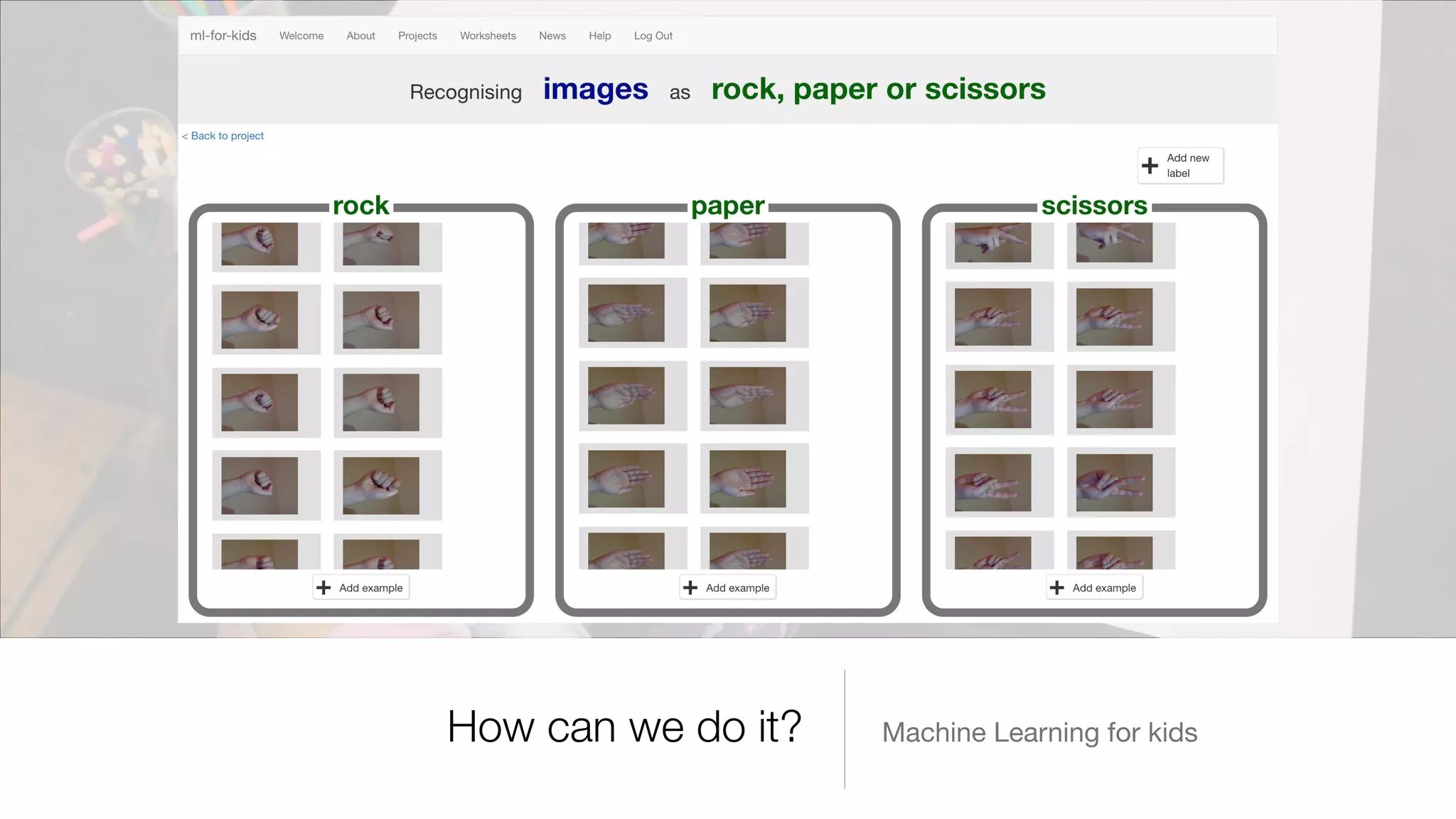 Machine Learning for kidsHow can we do it?
 
