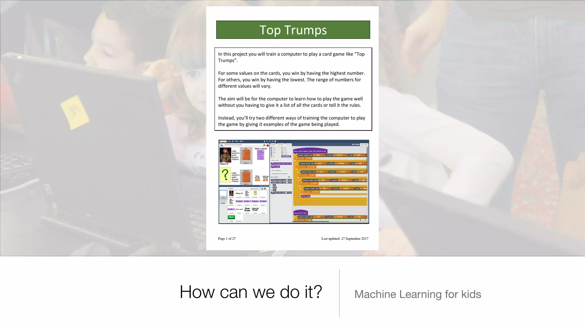 Machine Learning for kidsHow can we do it?
 
