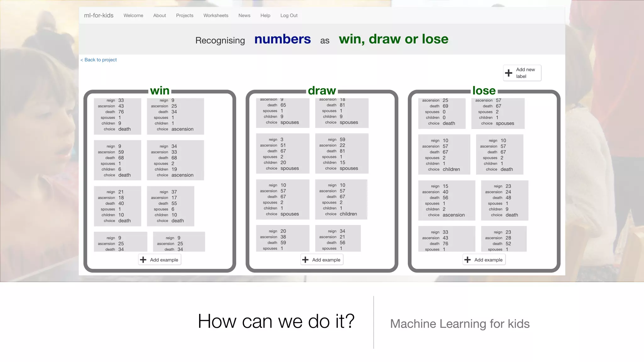 Machine Learning for kidsHow can we do it?
 