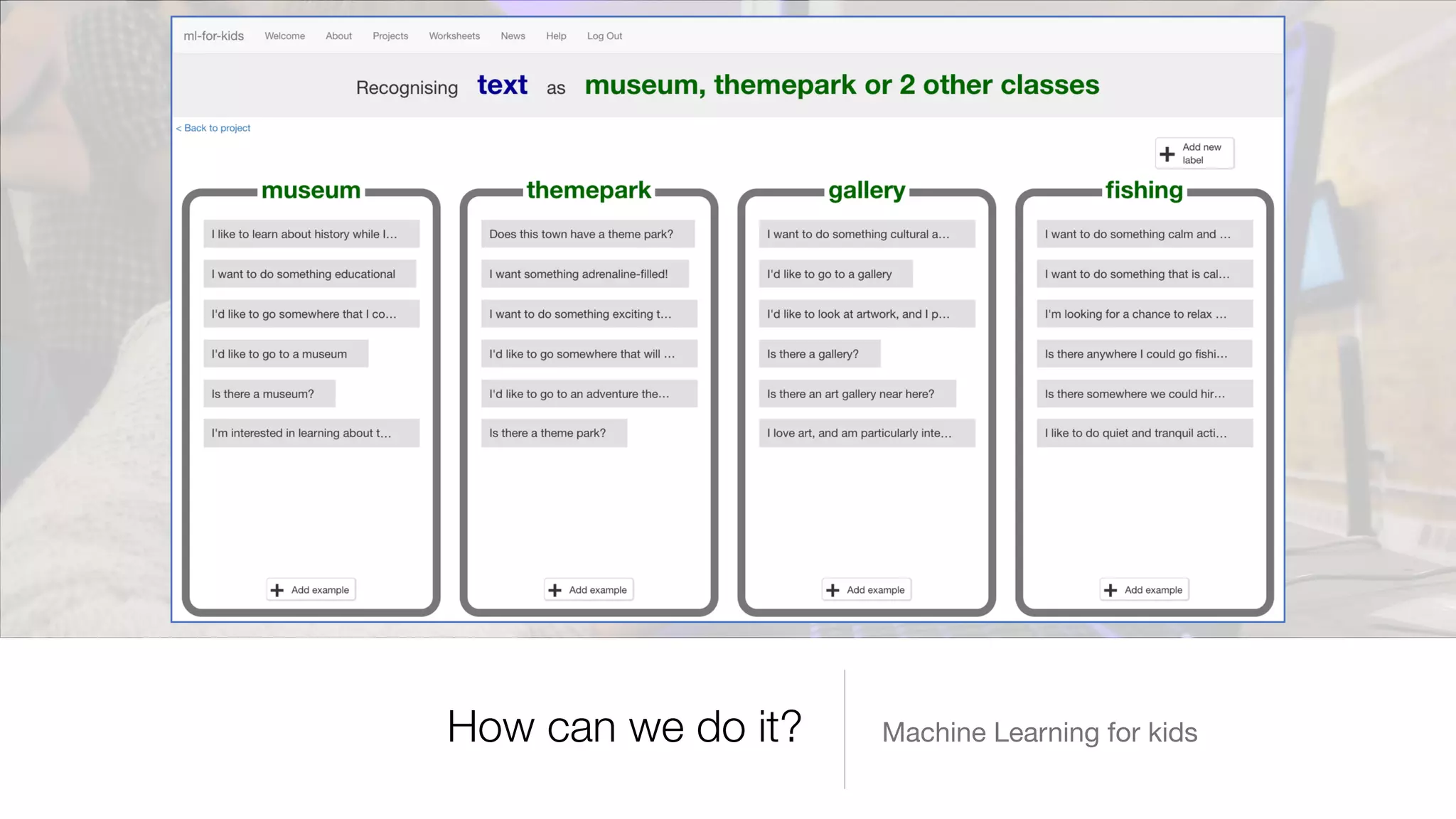 Machine Learning for kidsHow can we do it?
 
