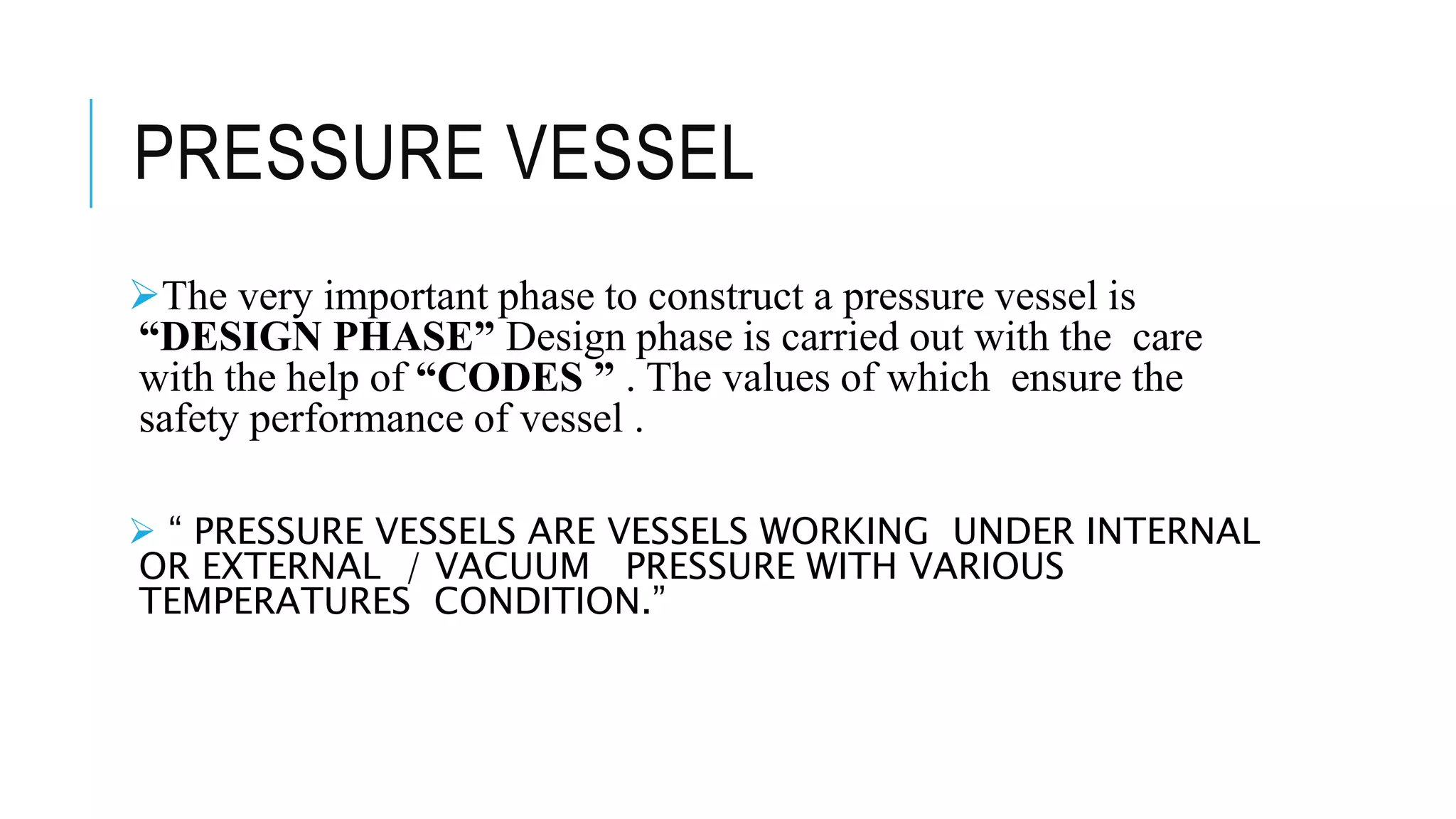 Design Of Pressure Vessel | PPTX