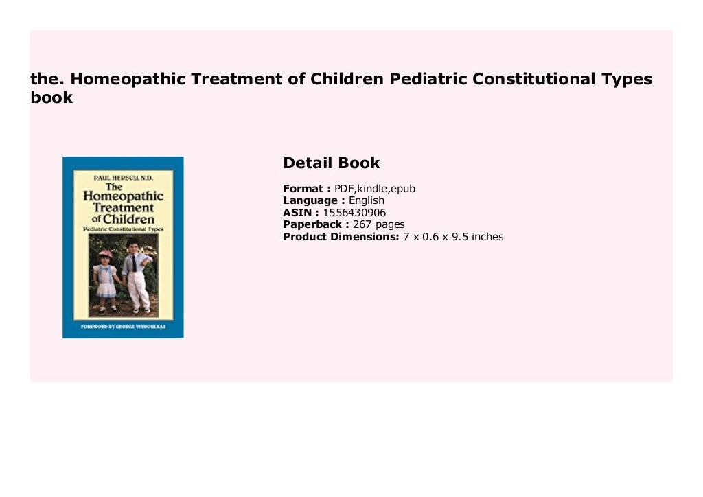 the. Homeopathic Treatment of Children Pediatric Constitutional Types