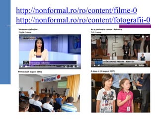 http://nonformal.ro/ro/content/filme-0
http://nonformal.ro/ro/content/fotografii-0
 