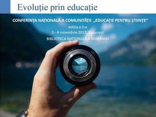 Evoluție prin educație
 