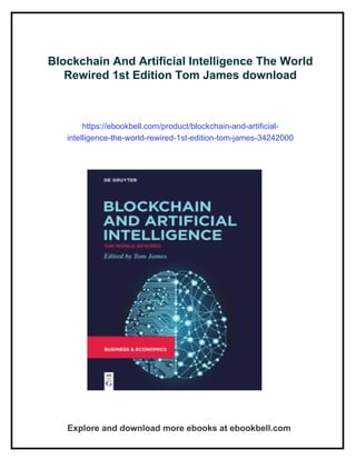 Blockchain And Artificial Intelligence The World Rewired 1st Edition ...