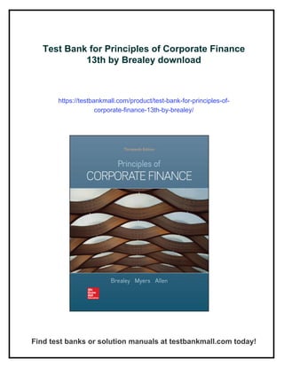 Test Bank for Principles of Corporate Finance 13th by Brealey | PDF
