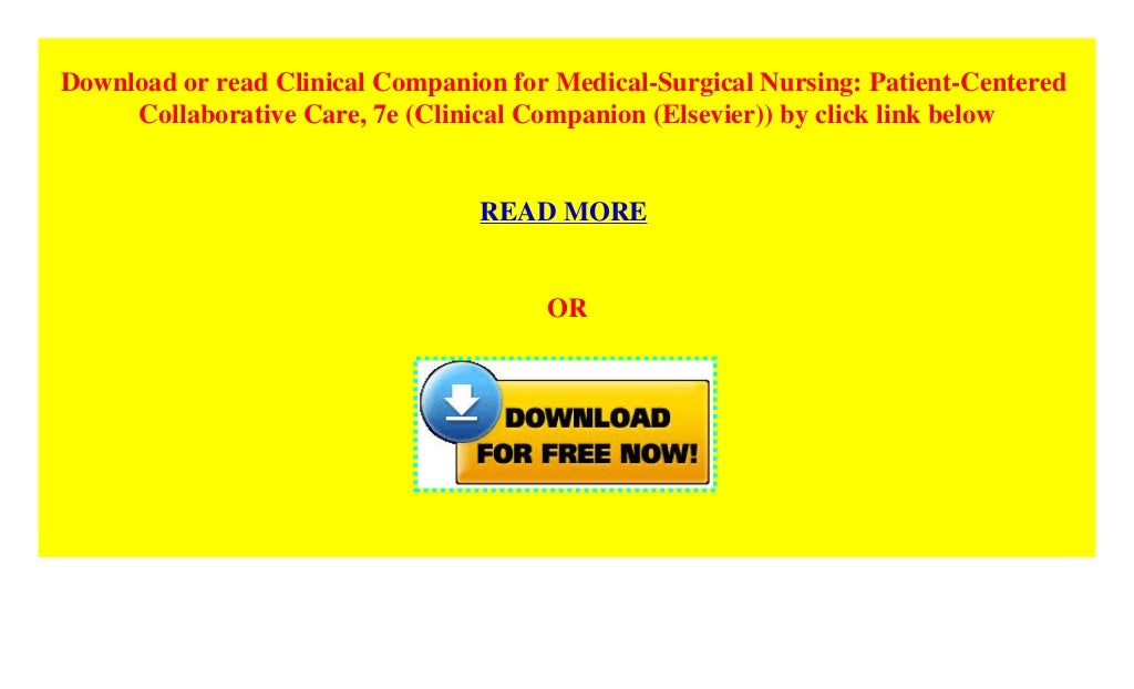 Clinical Companion For Medical Surgical Nursing Patient Centered