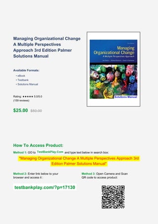 Managing Organizational Change A Multiple Perspectives Approach 3rd ...