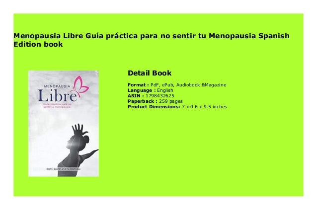 menopausia libre gu a pr ctica para no sentir tu menopausia spanish e slideshare