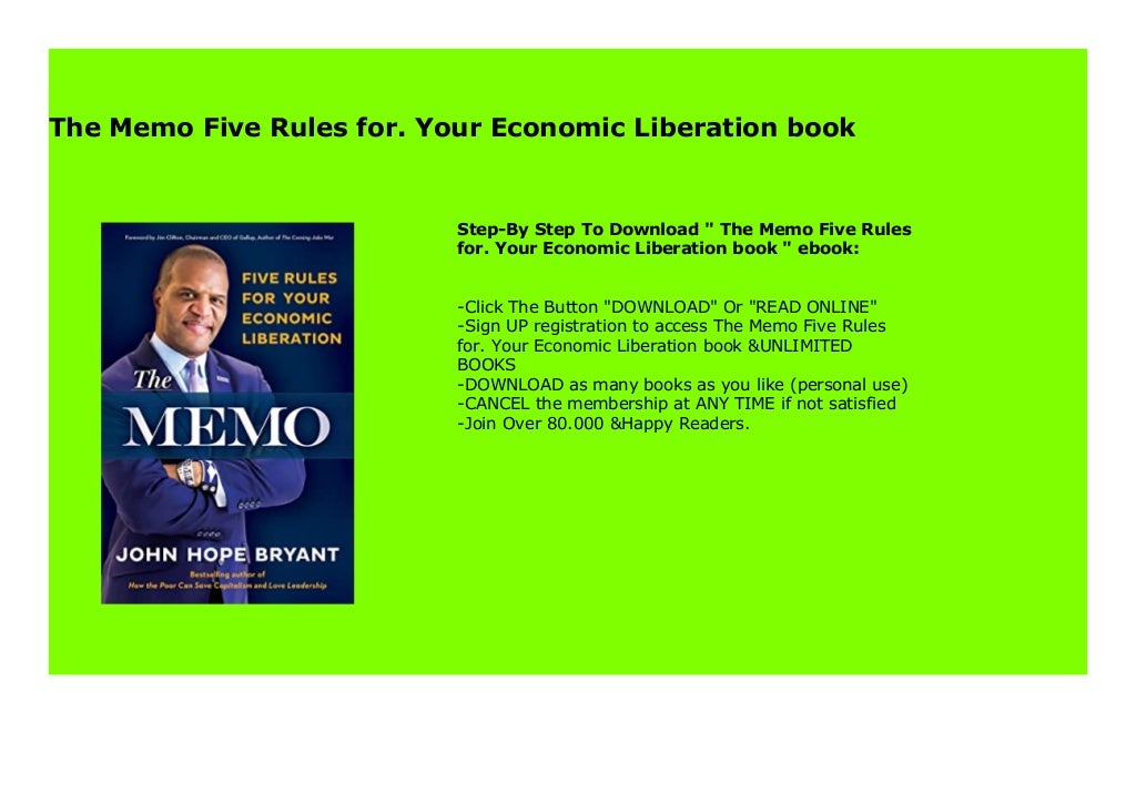 The Memo Five Rules for. Your Economic Liberation book 781