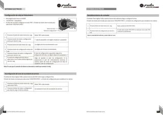 SISTEMAS ELÉCTRICOS SISTEMAS ELÉCTRICOS
1 Presionar Botón de modo menos de 2 seg. Modo cambia de ODO/TRIP1/TRIP2
2 Presionar botón de configuración por más de 5
seg.
El modo seleccionado TRIP1/TRIP2 se reiniciará. Otro modo TRIP
continuará actualizándose.
Nota: la velocidad del vehículo y motor debe ser cero.
Configuración de reloj en Velocímetro
• Reloj digital indica hora en HH:MM
• Inicialmente ‘:’ parpadeará
• El reloj solo se puede configurar en modo TRIP 1. El botón de modo viene incluido para
seleccionar ‘ODO/TRIP1/TRIP2’
Restablecimiento de contador
El símbolo ‘llave inglesa’ brilla cuando la lectura del odómetro llega a configurar los kms.
El botón de modo está incluido para seleccionar ‘ODO/TRIP1/TRIP2’ y el botón de configuración para restablecer los valores.
Botón de modo M
S
Botón de configuración
1 Presione el botón de modo menos de 2 seg. Modo TRIP1 seleccionado
2 Presionar botón de modo y configuración
juntos por más de 2 seg.
‘:’ deja de parpadear y los dígitos empiezan a parpadear
3 Presione botón de modo menos de 1 seg. Los dígitos de hora incrementarán a uno
4 Presionar botón de configuración menos de 1
sec.
Los dígitos de minutos incrementaran.
5
Presione el botón de modo y configuración
juntos por más de 2 sec.
El valor de configuración se guardará, salga de la
configuración del reloj. Los dígitos dejaran de parpadear y ‘:’
6
El modo de configuración del reloj se
selecciona y no se realiza edición alguna por
más de 5 seg.
Salga sin guardar el valor de configuración. Si se
proporciona el rpm del vehículo/motor entonces el
sistema saldrá del modo de configuración de reloj sin
establecer valor de configuración
Nota: En caso que la conexión de batería se desconecte, tendrá que resetear el reloj.
Reconfiguración del ícono de recordatorio de servicio
El símbolo de ‘llave inglesa’ brilla cuando la lectura del ODO metro logra configurar Kms.
El botón de modo se incluye para seleccionar ‘ODO/TRIP1/TRIP2’ y el botón de configuración para restablecer los valores.
1
Presionar el botón de modo menos de 2 seg y
seleccionar TRIP2.
Modo TRIP2 seleccionado
2 Presione el botón de modo y configuración
por más de 5 seg. En forma continua
Se reseteará el icono de recordatorio de servicio
79 NOTAS DE INSTRUCCIÓN PULSAR 200 NS NOTAS DE INSTRUCCIÓN PULSAR 200 NS 80
 