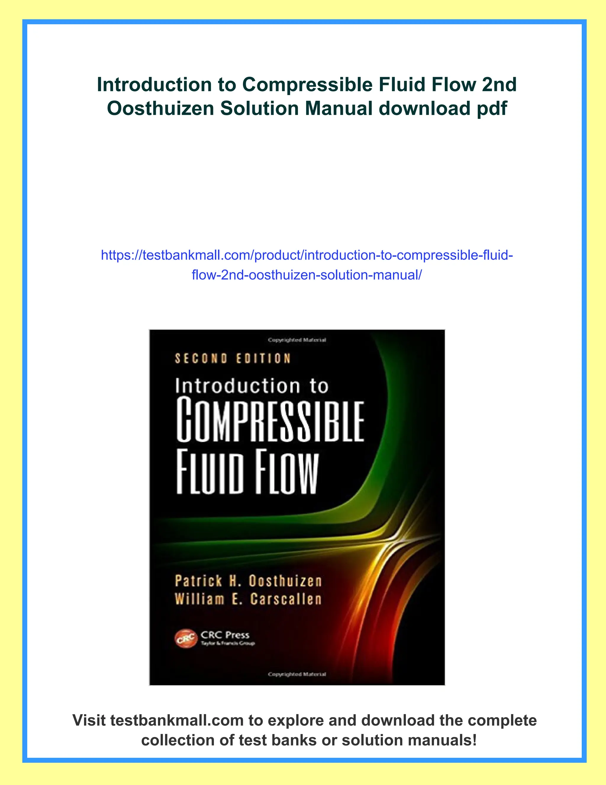 Introduction to Compressible Fluid Flow 2nd Oosthuizen Solution Manual | PDF