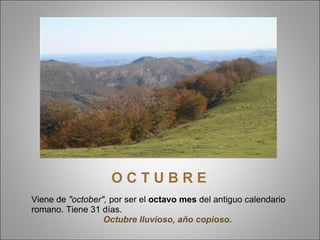 Octembre Origen de los Meses y los Dias de semana | PPT