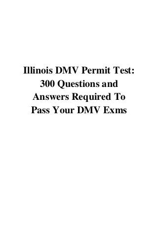 Illinois DMV Permit Test PDF - Jonathan Jones 300 Questions and Answe…