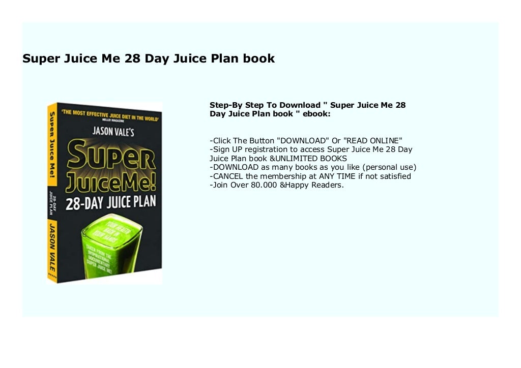 Super Juice Me 28 Day Juice Plan book 569