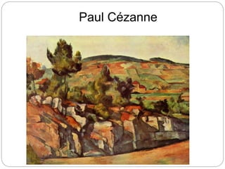 Paul Cézanne
 