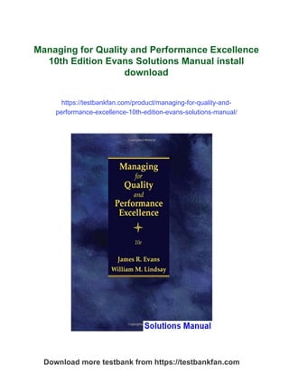 Managing for Quality and Performance Excellence 10th Edition Evans ...