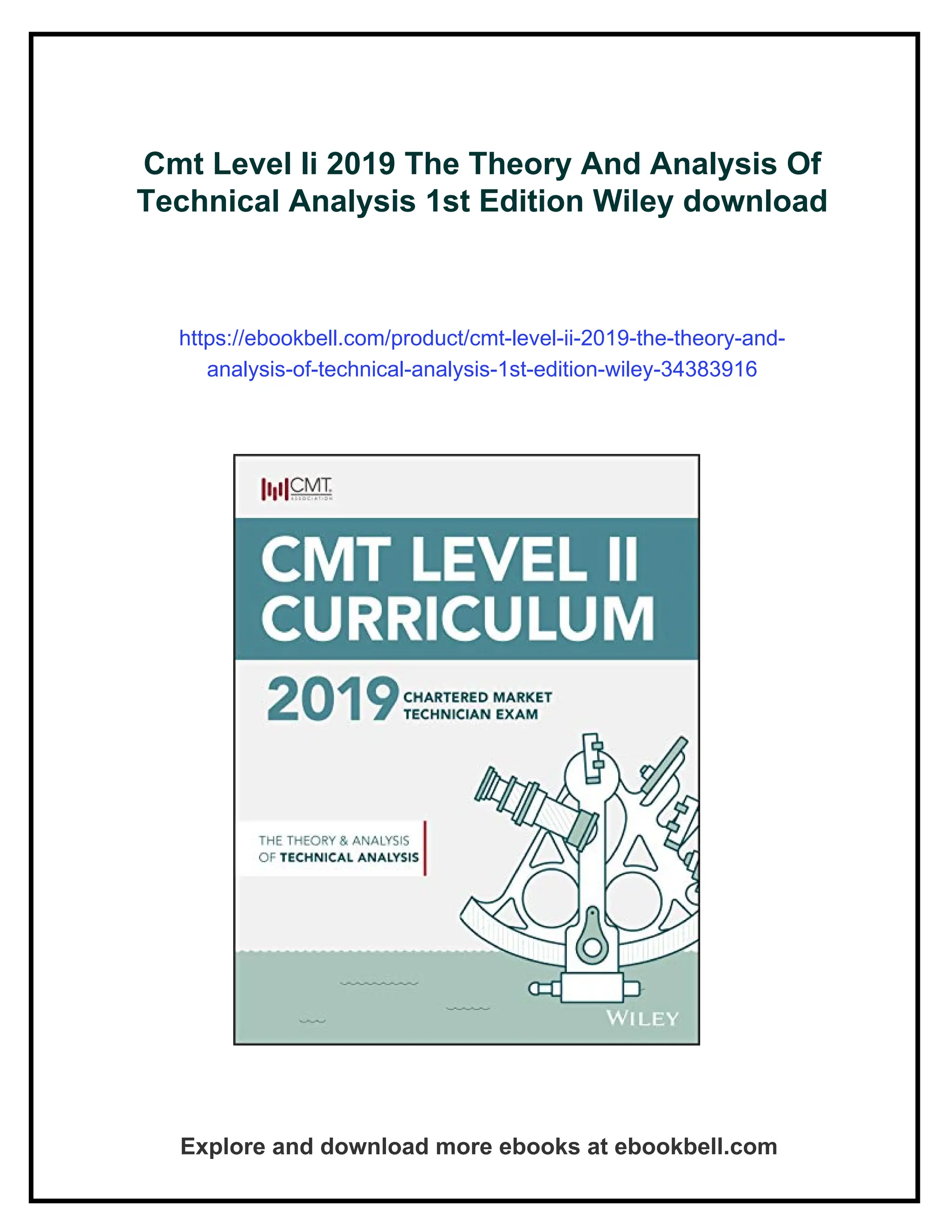 Cmt Level Ii 2019 The Theory And Analysis Of Technical Analysis