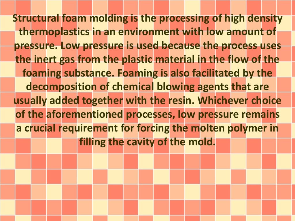 Understanding The Structural Foam Molding Process