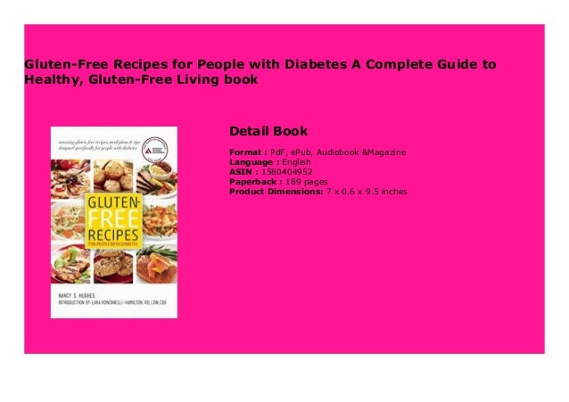 Gluten Free Recipes For People With Diabetes A Complete Guide To Heal