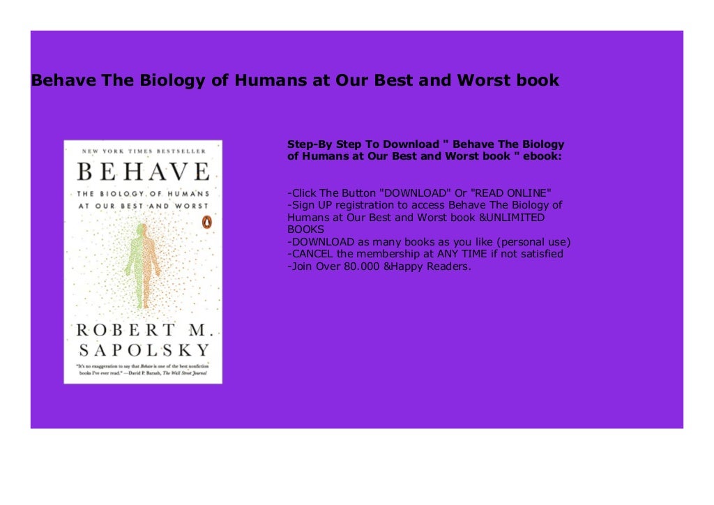 Behave The Biology of Humans at Our Best and Worst book 3141