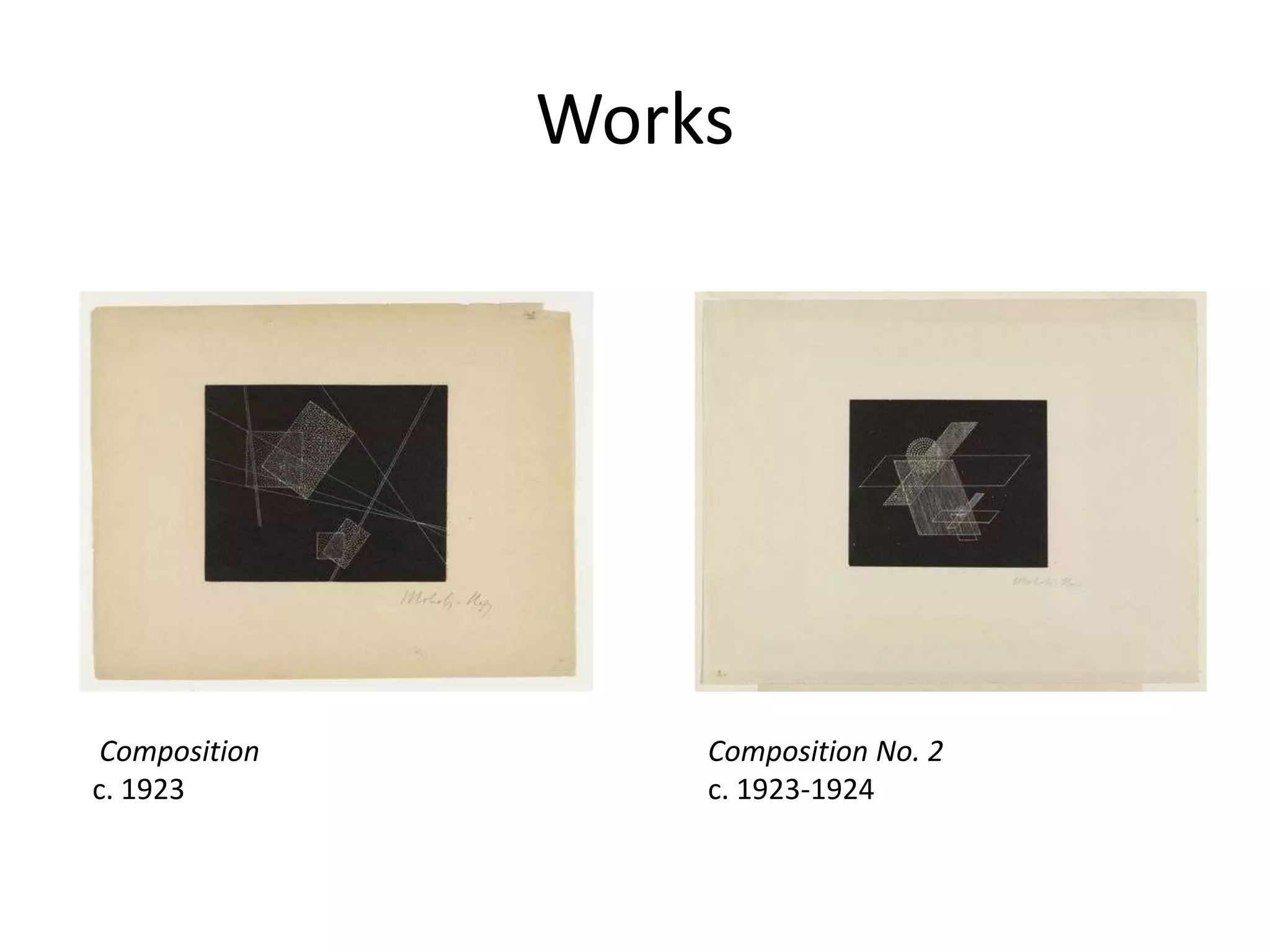 Works
Composition
c. 1923
Composition No. 2
c. 1923-1924
 