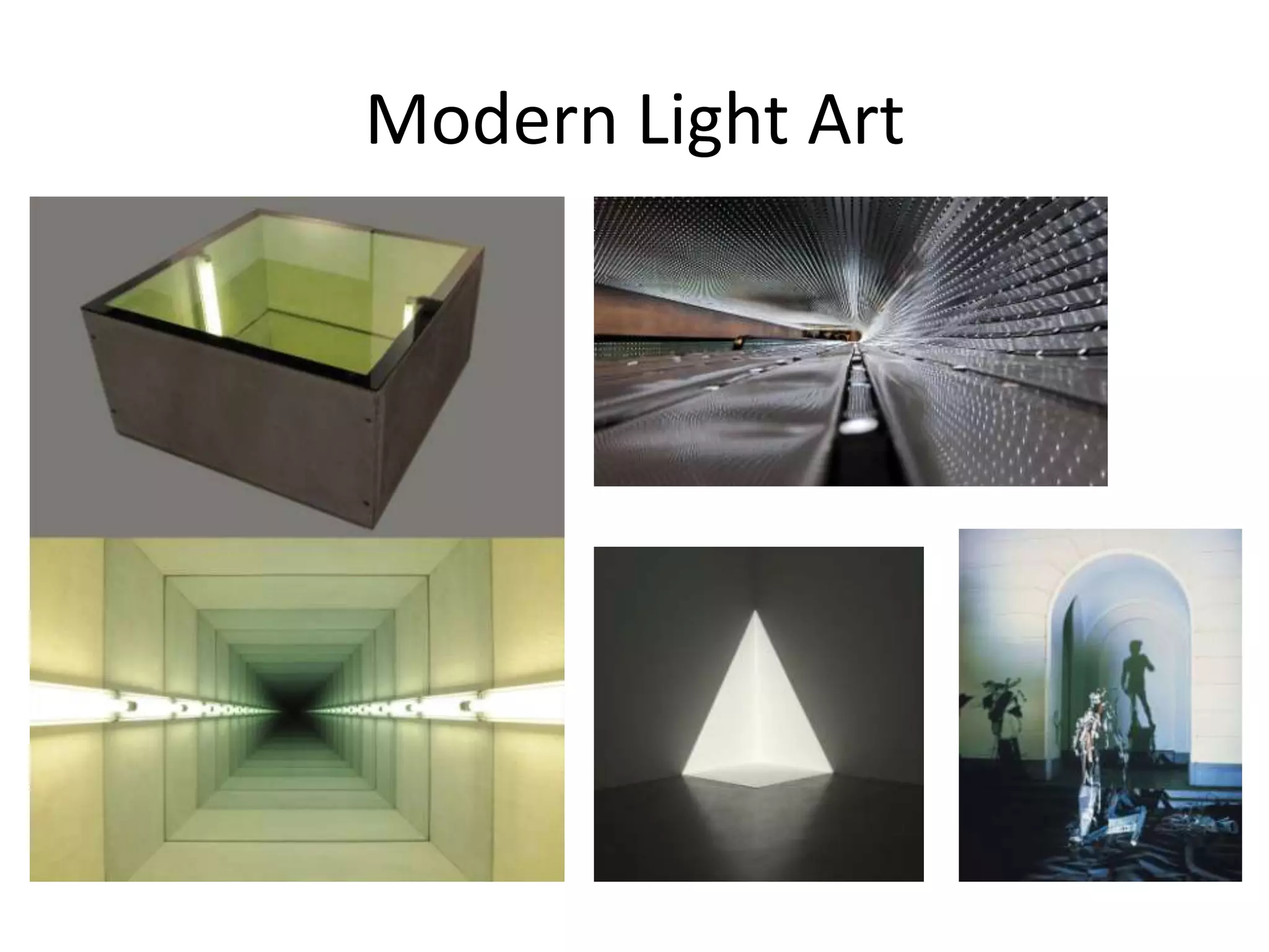 Modern Light Art
 