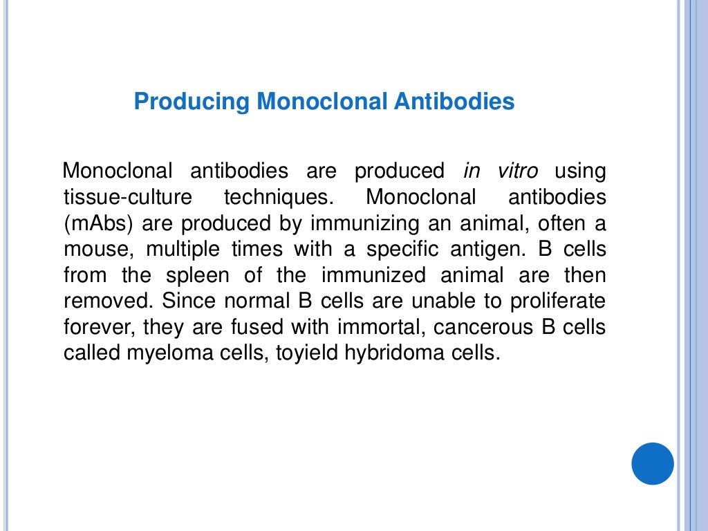 Monoclonal and polyclonal antibodies