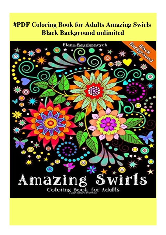 Download Pdf Coloring Book For Adults Amazing Swirls Black Background Unlimit